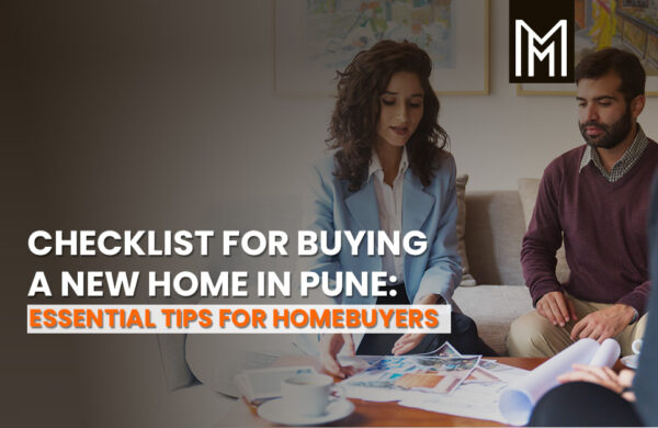 Checklist for Buying a New Home in Pune Essential Tips for Homebuyers