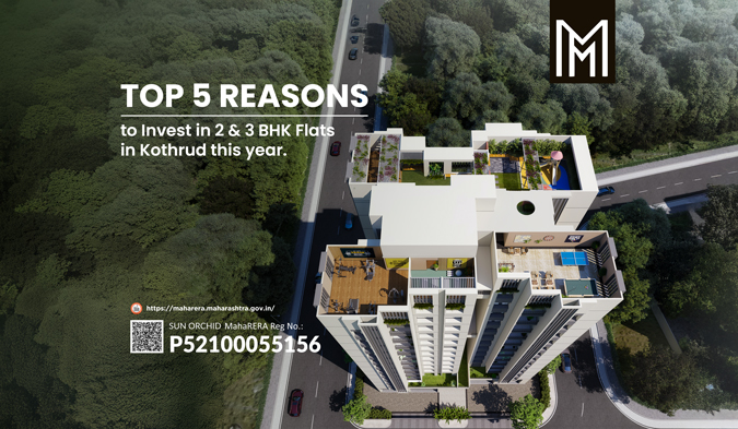 Top 5 Reasons to Invest in 2 & 3 BHK Flats in Kothrud This Year