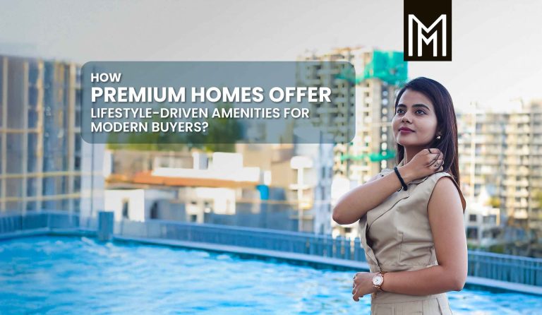 How Premium Homes Offer Lifestyle-Driven Amenities for Modern Buyers