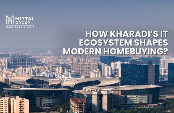 How Kharadi’s IT Ecosystem Shapes Modern Homebuying