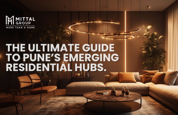 The Ultimate Guide to Pune’s Emerging Residential Hubs
