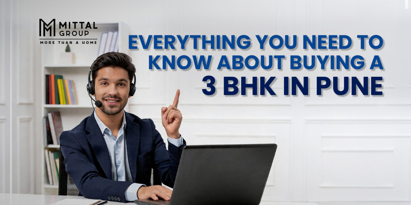 Everything You Need to Know About Buying a 3 BHK in Pune