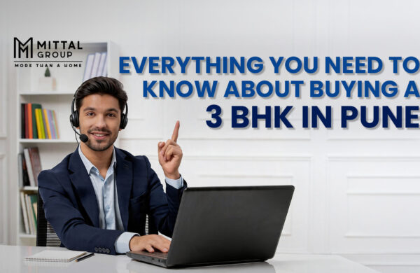 Everything You Need to Know About Buying a 3 BHK in Pune