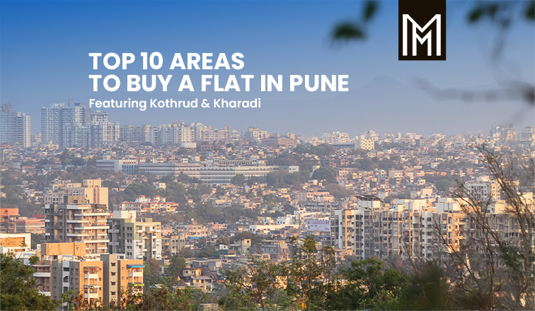 Top 10 Areas to Buy a Flat in Pune