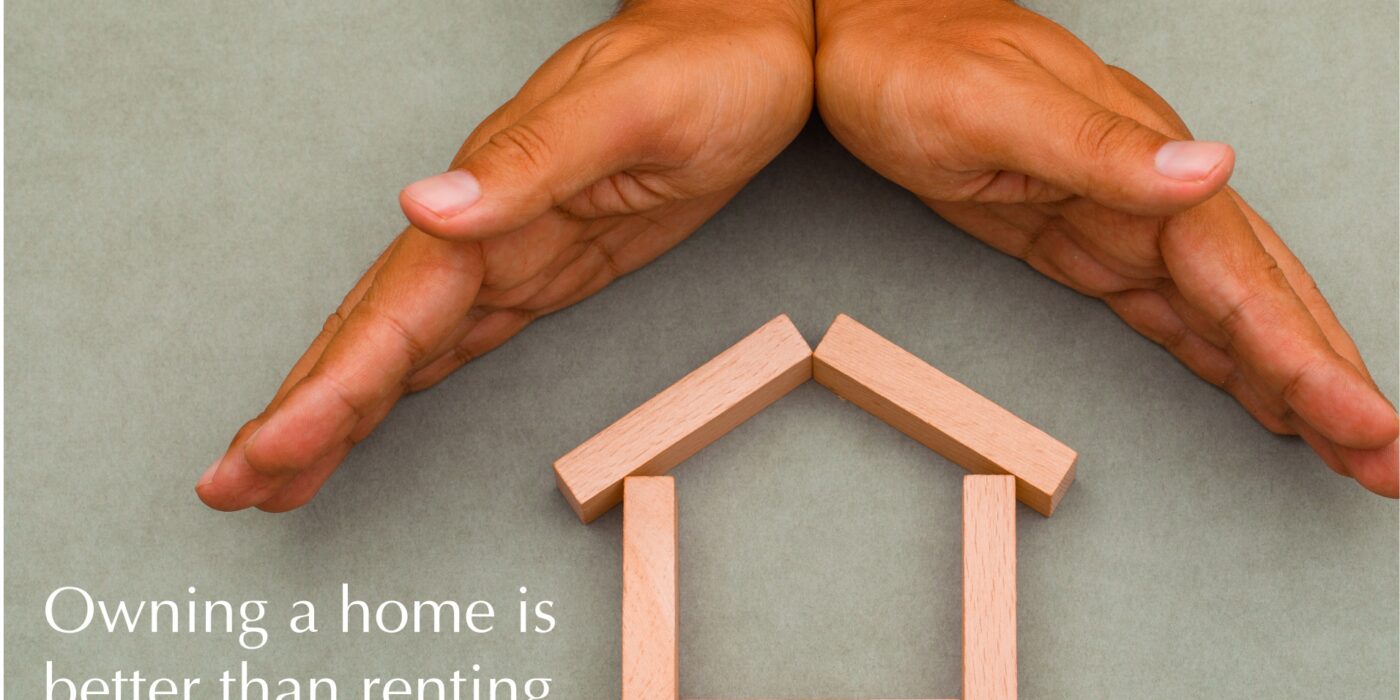 Owning-a-home-is-better-than-renting-a-house