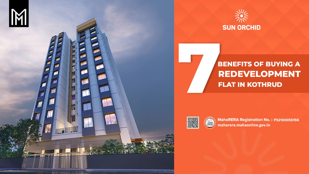 7 Benefits of Buying a Redevelopment Flat in Kothrud