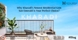 Why Kharadi's newest residential gem Sun Emerald is perfect choice (Rera No)