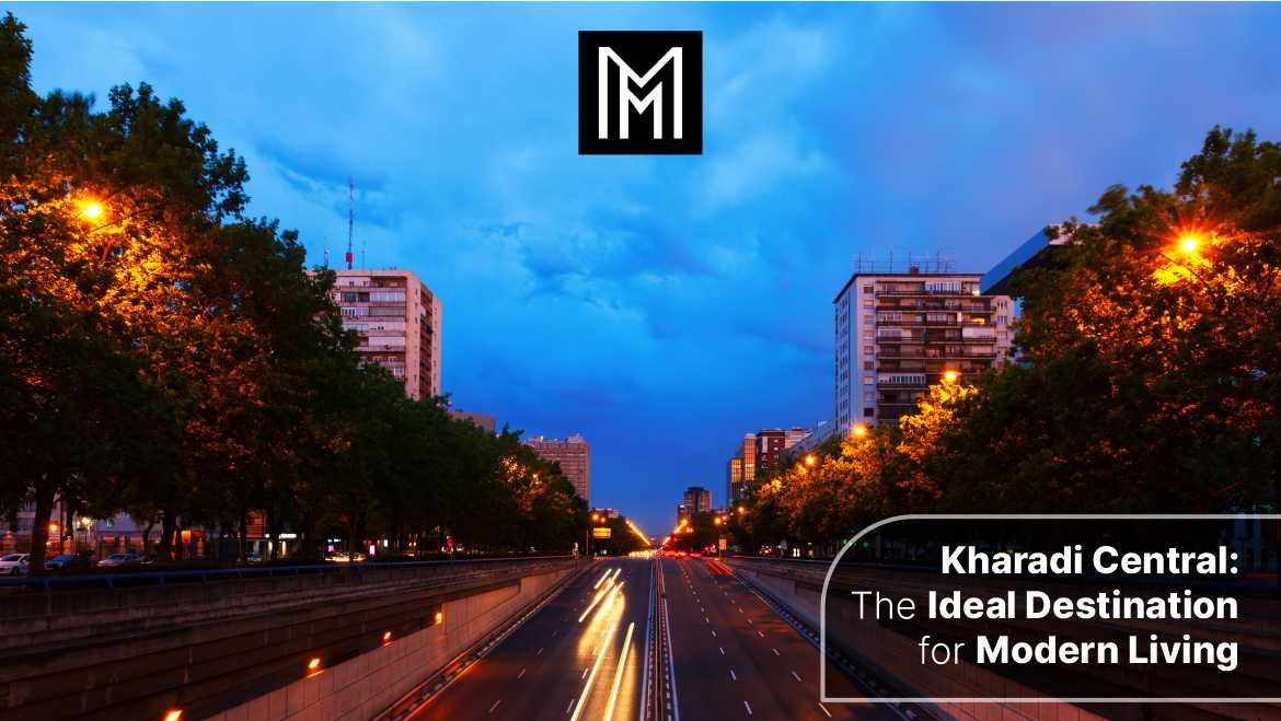 Kharadi Central-The Ideal Destination for Modern Living