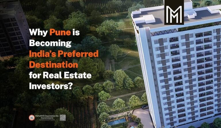 Why Pune is Becoming India’s Preferred Destination for Real Estate Investors