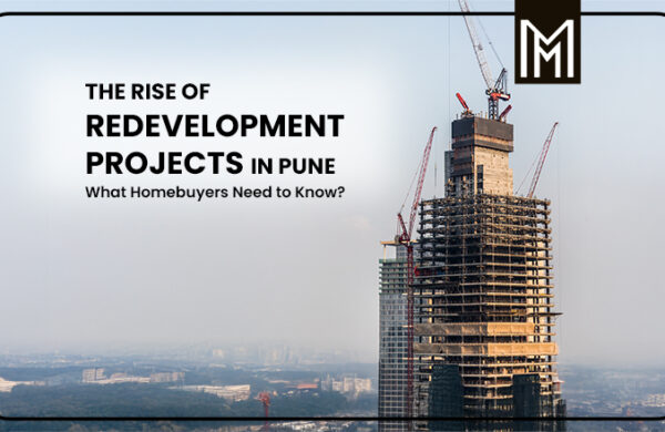 The Rise of Redevelopment Projects in Pune