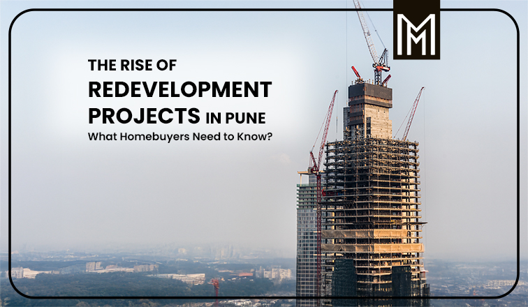The Rise of Redevelopment Projects in Pune