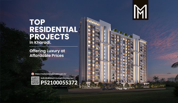 Top Residential Projects in Kharadi Offering Luxury at Affordable Prices